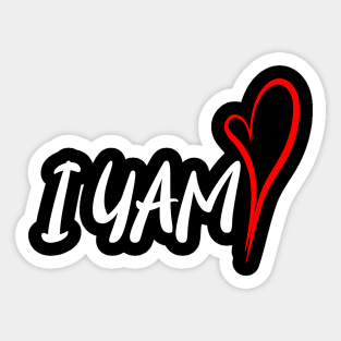 I Yam Sticker